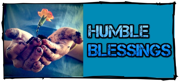 Humble Blessings copy